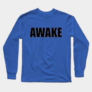 AWAKE Long Sleeve T-Shirt